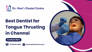 Best Dentist for Tongue Thrusting in Chennai