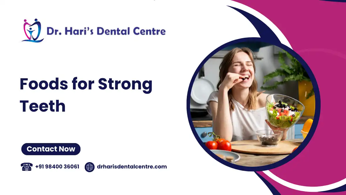 Foods for Strong Teeth