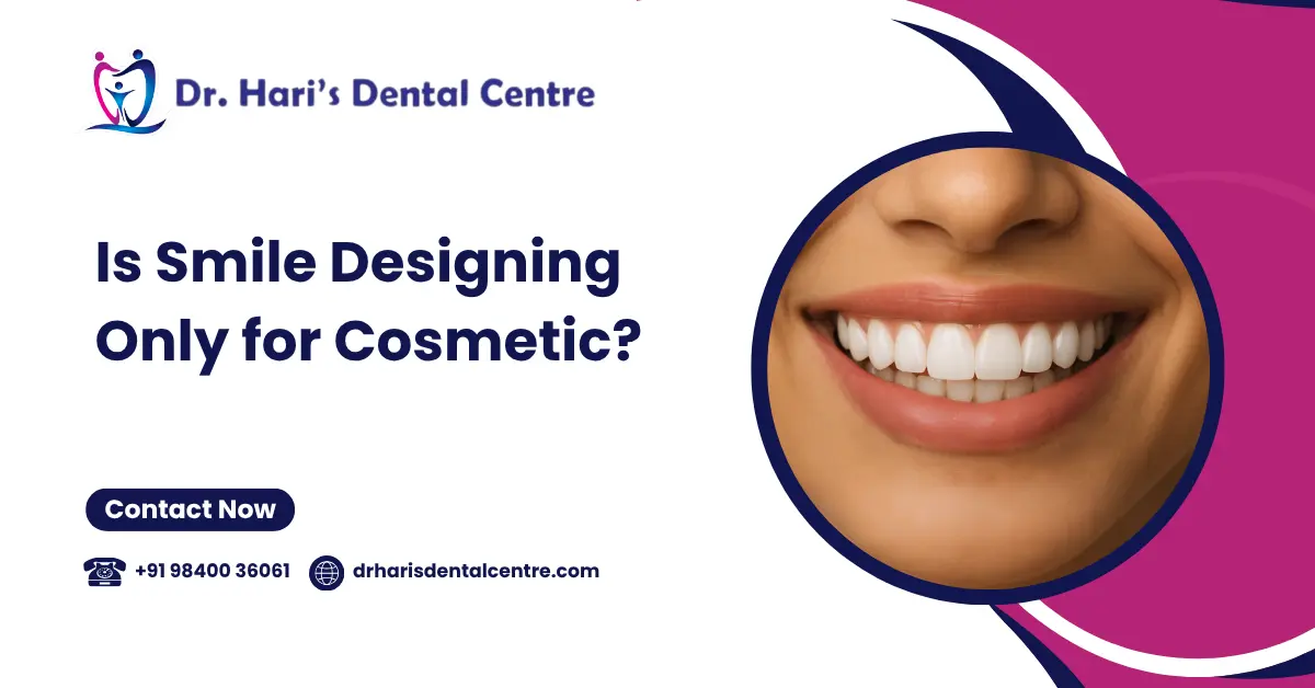 Is Smile Designing Only for Cosmetic?